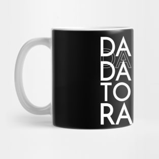 Dance to The Radio Mug